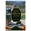 D�nden Bug�ne Hizan: Tarihi, K�lt�r� ve Co�rafyas� Gazi Kitabevi