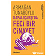 Kapal��ar��`da Feci Bir Cinayet Maceraperest Kitaplar