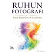 Ruhun Foto�raf� Sarmal Kitabevi