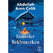 Kimseler Beklemezken Everest Yay�nlar�