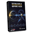 Duyum Alg� ve T�m Bile�enleriyle ��itsel Alg� Hipokrat Kitabevi