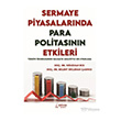 Sermaye Piyasalar�nda Para Politikas�n�n Etkileri Ser�ven Yay�nevi
