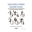 Uzun Vadeli Sporcu Geli�imi (UVSG) Ser�ven Yay�nevi
