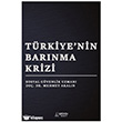 T�rkiye`nin Bar�nma Krizi Ser�ven Yay�nevi