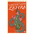 Zehra (G�n�m�z T�rk�esiyle) Nabizade Naz�m �� Bankas� K�lt�r Yay�nlar�