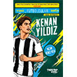 Y�ld�z Futbolcular Serisi Kenan Y�ld�z The Kitap �ocuk