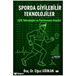 Sporda Giyilebilir Teknolojiler Ser�ven Yay�nevi