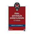 �zel G�venlik G�revlisinin El Kitab� Adalet Yay�nevi