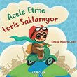 Acele Etme Loris Saklan�yor �topya �ocuk