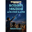 Bozk�r�n M�cizesi G�ky�z� Kap�s� Klaros Yay�nlar�