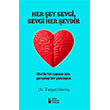 Her �ey Sevgi, Sevgi Her �eydir Sokak Kitaplar� Yay�nlar�