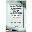 Din E�itimi A��s�ndan Vak�a Suresi`nin Yorumu Ser�ven Yay�nevi