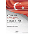 K�resel Siyasetin Yerel Etkisi Ser�ven Yay�nevi