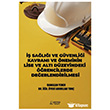 �� Sa�l��� ve G�venli�i Kavram� ve �neminin Lise ve Alt� D�zeyindeki ��rencilerde De�erlendirilmesi Ser�ven Yay�nevi