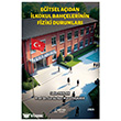 E�itsel A��dan �lkokul Bah�elerinin Fiziki Durumlar� Ser�ven Yay�nevi