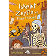 �skelet Zeytin ve Kay�p Hayalet Kronik �ocuk