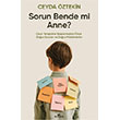 Sorun Bende Mi Anne? Kronik Kitap