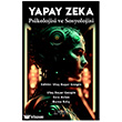Yapay Zeka Psikolojisi ve Sosyolojisi Ser�ven Yay�nevi