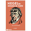 Hegel`in Dizgesi ve Tarih Ser�ven Yay�nevi