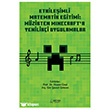 Etkile�imli Matematik E�itimi: M�zikten Minecraft`a Yenilik�i Uygulamalar Ser�ven Yay�nevi