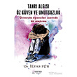 Tanr� Alg�s� �z G�ven ve Umutsuzluk Ser�ven Yay�nevi