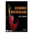 Anadolu Destanlar� Ser�ven Yay�nevi