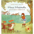 Hana Ha�imoto, Alt�nc� Keman �� Bankas� K�lt�r Yay�nlar�