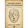Harflerin Gizemi ve �nsan Y�z�ndeki Kuran Ak�l �zi Yay�nlar�