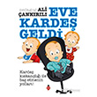 Eve Karde� Geldi U�urb�ce�i Yay�nlar�