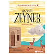 Hazreti Zeyneb - Peygamberimizin Mutlu Yuvas� 2 U�urb�ce�i Yay�nlar�