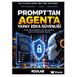 Prompt`tan Agent`a Yapay Zeka G�venli�i Kodlab Yay�n Da��t�m