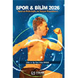 Spor & Bilim 2026: Sporun Psikolojik ve Sosyal Boyutlar� 1Efe Akademi Yay�nlar�