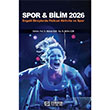 Spor & Bilim 2026: Engelli Bireylerde Fiziksel Aktivite ve Spor Engelli Bireylerde Fiziksel Aktivite ve Spor Efe Akademi Yay�nlar�