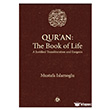 QUR`AN: The Book of Life D���n Yay�nc�l�k
