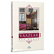 G�n�m�z M�sl�manlar�na Vaazlar 1 Mirac Yay�nlar�