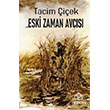 Eski Zaman Avc�s� Kekeme Yay�nlar�