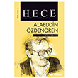 Hece Ayl�k Edebiyat Dergisi Alaeddin �zden�ren �zel Say�s�: 41 Ocak 2021 Hece Dergisi