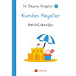 Kumdan Hayaller �lk Okuma Kitaplar� Kumdan Kale