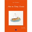 Ne�e ve Kitap Kurdu Kumdan Kale