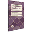 Kad�nlar �erh ve �eviri: �erefeddin Yaltkaya B�y�yen Ay Yay�nlar�