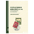 Filistin ve �rd�n`de Nahda S�reci (1831-1948) Hristiyan Arap Ayd�nlar�n E�itim, Bas�n ve Edebiyata Katk�s� Marmara �niversitesi �lahiyat Fak�ltesi Vakf�