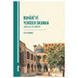 Buhar�`yi Yeniden Okumak �artlar ve Asil Hadisler Marmara �niversitesi �lahiyat Fak�ltesi Vakf�