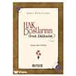 Hak Dostlar�n�n �rnek Ahlak�ndan - 2 (Ciltli)  Erkam Yay�nlar�