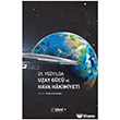 21. Y�zy�lda Uzay G�c� ve Hava Hakimiyeti �deal K�lt�r Yay�nc�l�k