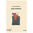 Dada Festivali Manos Yay�nlar�