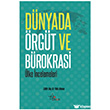 D�nyada �rg�t ve B�rokrasi Orion Yay�nevi
