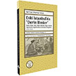 Eski �stanbulda Derin �limler B�y�yen Ay Yay�nlar�