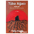 T�ba A�ac� 1. Cilt Cinius Yay�nlar�