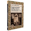 Bug�n�n Me�hur Huffaz� Kiram� ve Mevlidhanlar� (1906-1972) B�y�yen Ay Yay�nlar�