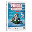 5. S�n�f Paragraf ve Anlam Becerisi Maarif Soru Bankas� ��leyen Zeka Yay�nlar�